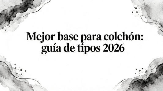 Best foundation for mattress: guía de tipos 2026