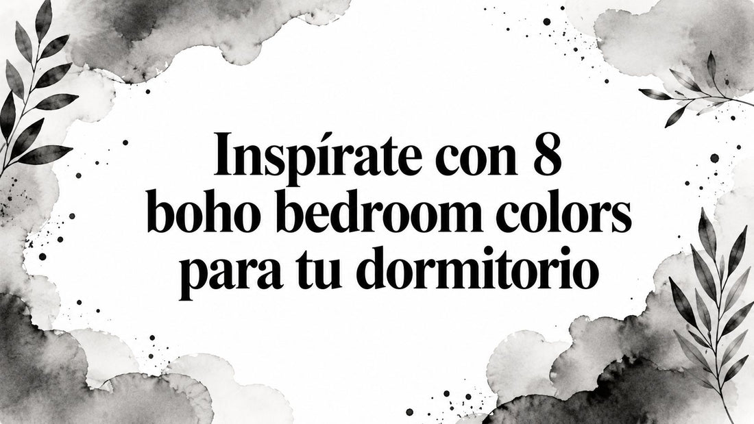 Inspírate con 8 boho bedroom colors para tu dormitorio
