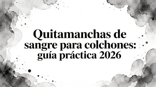 Stain remover for blood on a mattress: guía práctica 2026