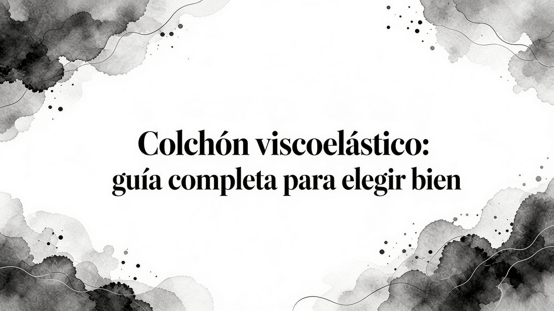 Visco foam mattress: guía completa para elegir bien