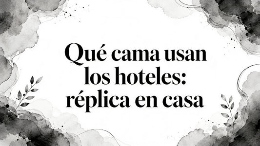 What bed do hotels use: réplica en casa